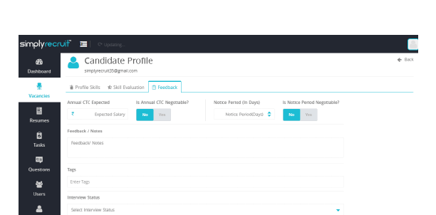 SimplyRecruit<sup>®</sup> allows to capture candidate feedback and set the final result viz. Selected, On Hold, Rejected etc.